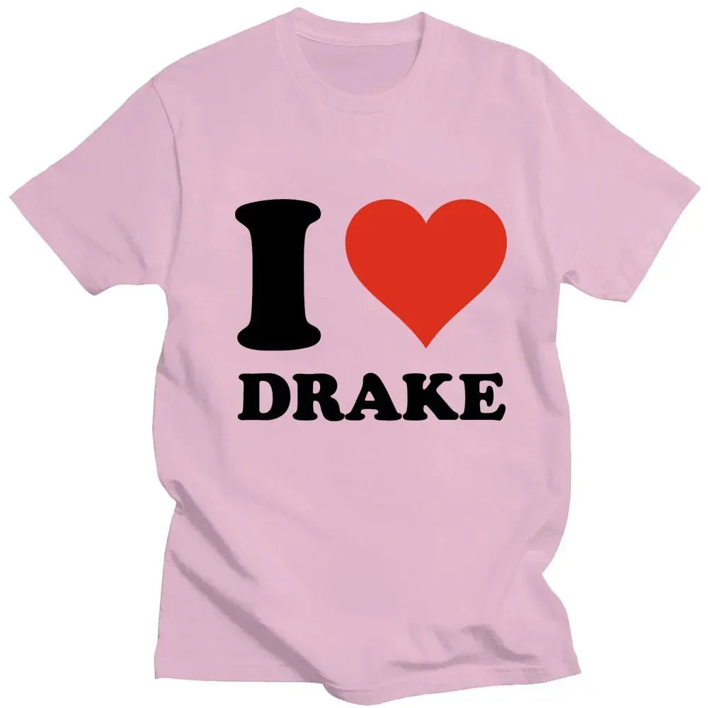 I Love Drake Graphics Cotton T-Shirts