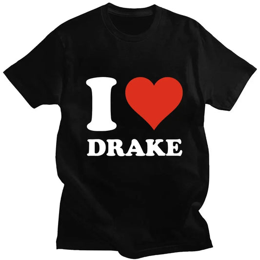I Love Drake Graphics Cotton T-Shirts